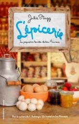 EPICERIE. LA PEQUEÑA TIENDA DE LOS PIRINEOS, L' | 9788499184951 | STAGG, JULIA