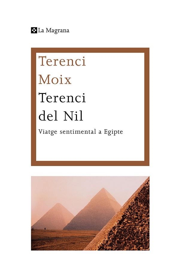 TERENCI DEL NIL | 9788482645582 | TERENCI MOIX