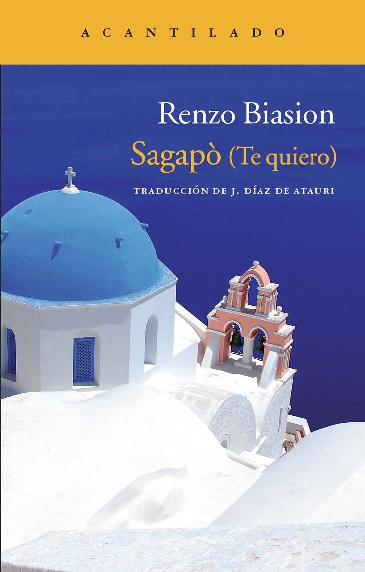 SAGAPO (TE QUIERO) | 9788415277767 | BIASION, RENZO