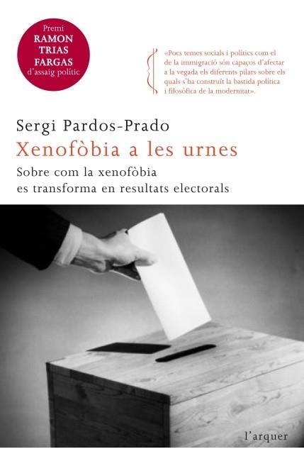 XENOFOBIA A LES URNES | 9788466415194 | SERGI PARDOS-PRADO