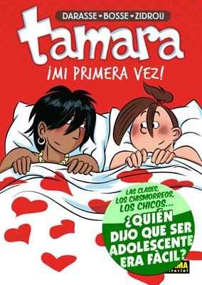 TAMARA MI PRIMERA VEZ! | 9788467907193 | DARASSE & BOSSE & ZIDROU