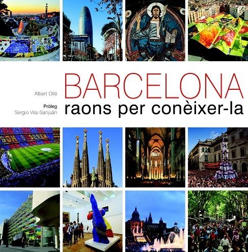 BARCELONA RAONS PER CONEIXER-LA | 9788497858861 | OLLE, ALBERT