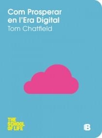 COM PROSPERAR EN L'ERA DIGITAL | 9788466651639 | CHATFIELD, TOM