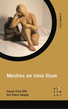 MESTRES EN RIMA LLIURE | 9788492748785 | CELA, JAUME/PALOU, JULI