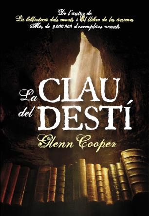 CLAU DEL DESTI, LA | 9788493786892 | COOPER, GLENN