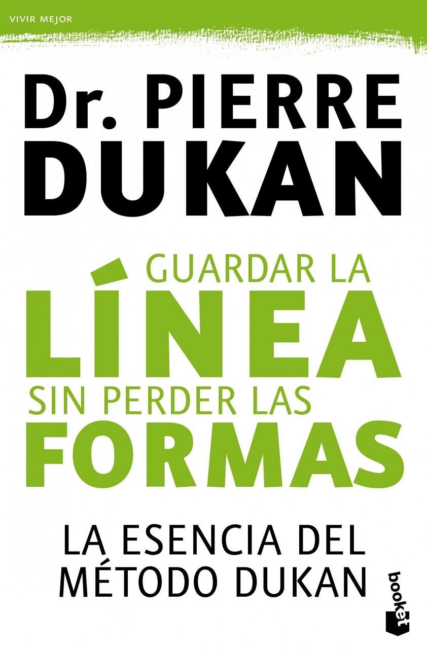 GUARDAR LA LINEA SIN PERDER LAS FORMAS | 9788427038943 | DUKAN, PIERRE