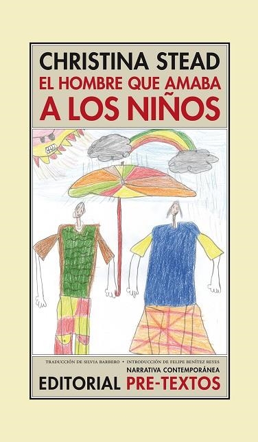 EL HOMBRE QUE AMABA A LOS NIÑOS | 9788415297154 | STEAD, CHRISTINA