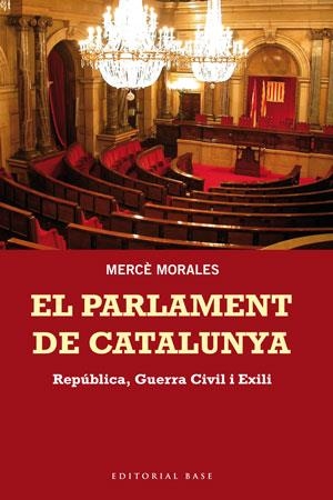 EL PARLAMENT DE CATALUNYA | 9788415267676 | MORALES, MARCE