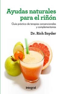 AYUDAS NATURALES PARA EL RIÑON | 9788415541325 | SNYDER, RICH