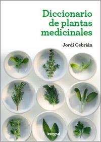 DICCIONARIO DE PLANTAS MEDICINALES | 9788415541363 | JORDI CEBRIAN