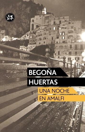 NOCHE EN AMALFI, UNA | 9788415325420 | HUERTAS, BEGOÑA