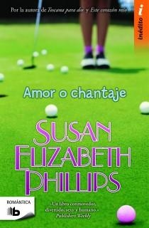 AMOR O CHATAJE | 9788498726930 | PHILIPS, SUSAN ELIZABETH