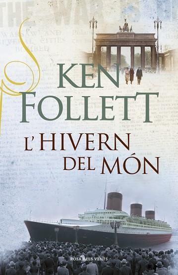 L'HIVERN DEL MON | 9788401388217 | KEN FOLLETT