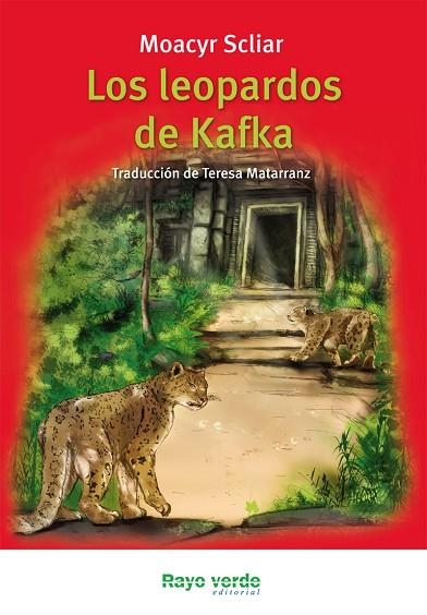 LOS LEOPARDOS DE KAFKA | 9788415539124 | SCLIAR, MOACYR