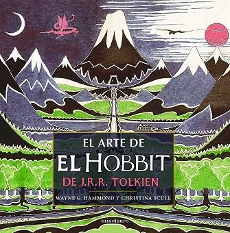 EL ARTE DE EL HOBBIT | 9788445000489 | HAMMOND, WAYNE & SCULL, CHRISTINA