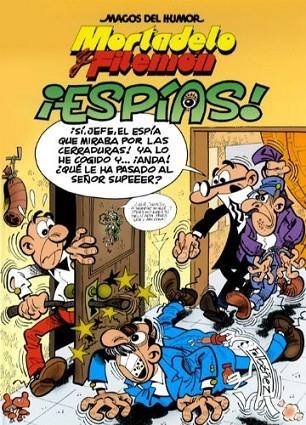 MORTADELO Y FILEMON ESPIAS | 9788466651172 | FRANCISCO IBAÑEZ TALAVERA