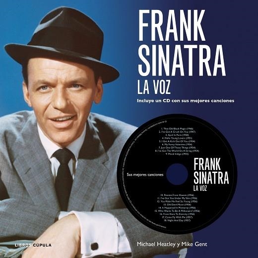 FRANK SINATRA LA VOZ | 9788448006501 | HEATLEY, MICHAEL / GENT, MIKE