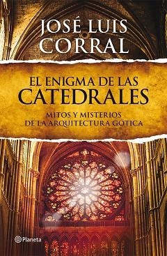 EL ENIGMA DE LAS CATEDRALES | 9788408013839 | CORRAL, JOSE LUIS