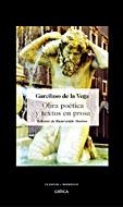 OBRA POETICA COMPLETA Y TEXTOS EN PROSA | 9788484328827 | DE LA VEGA, GARCILASO