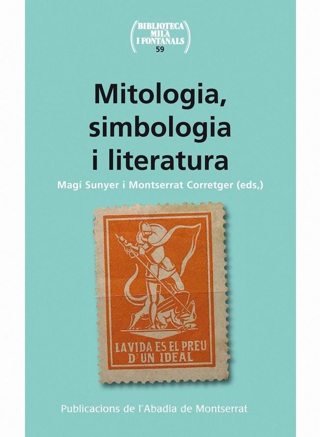 MITOLOGIA, SIMBOLOGIA I LITERATURA | 9788498835038 | SUNYER, MAGI