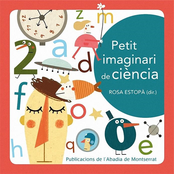 PETIT IMAGINARI DE CIENCIA | 9788498835342 | ESTOPA, ROSA