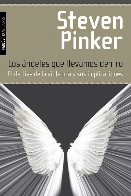 LOS ANGELES QUE LLEVAMOS DENTRO | 9788449327636 | PINKER, STEVEN