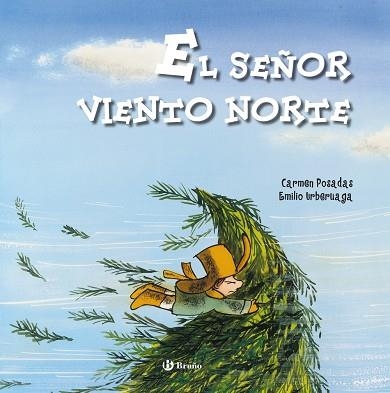 EL SEÑOR VIENTO NORTE | 9788421689219 | POSADAS/URBERUAGA