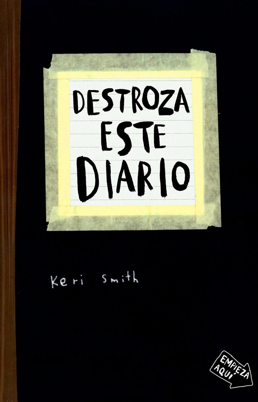 DESTROZA ESTE DIARIO | 9788449327506 | SMITH, KERI