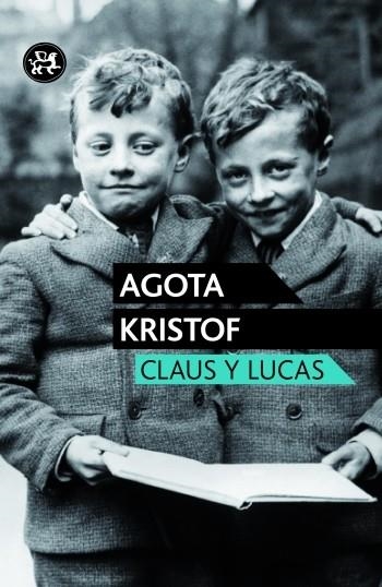 CLAUS I LUCAS | 9788415325598 | KRISTOF, AGOTA