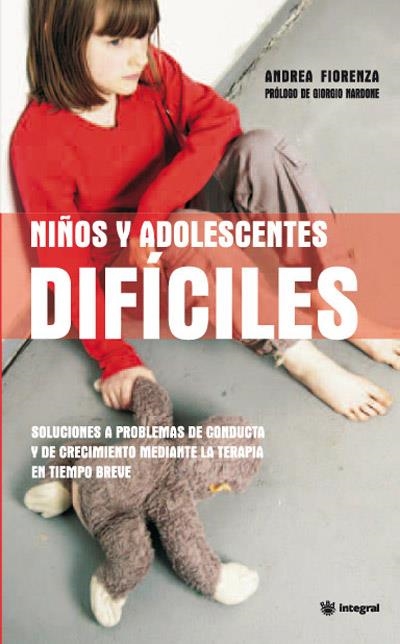 NIÑOS Y ADOLESCENTES DIFICILES | 9788490064160 | FIORENZA, ANDREA