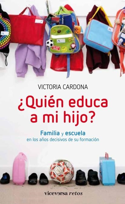 QUIEN EDUCA A MI HIJO? | 9788492819980 | CARDONA, VICTORIA