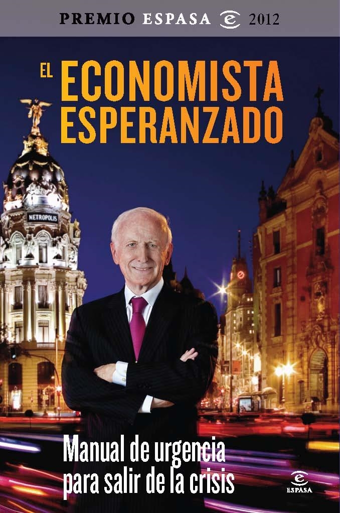 ECONOMISTA ESPERANZADO | 9788467009309 | LEOPOLDO ABADIA