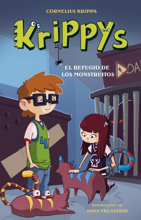 KRIPPYS EL REFUGIO DE LOS MONSTRUITOS | 9788484419501 | KRIPPA, CORNELIUS / VILLAVERDE, JORDI