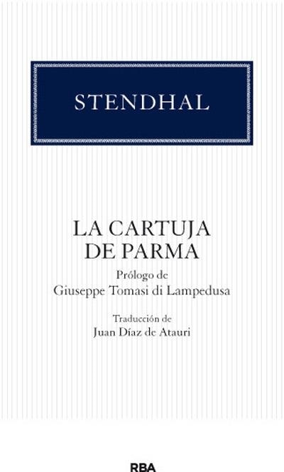 CARTUJA DE PARMA, LA | 9788490064092 | STENDHAL