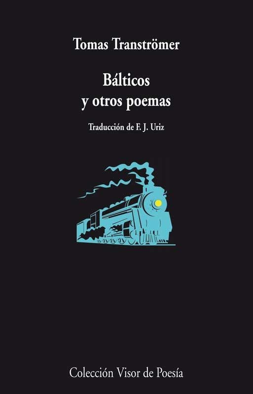 Balticos y otros poemas | 9788498958324 | Tomás Tranströmer