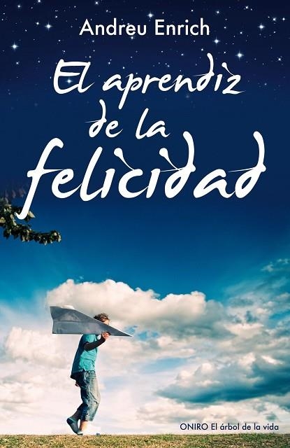 EL APRENDIZ DE LA FELICIDAD | 9788497546348 | ENRICH, ANDREU