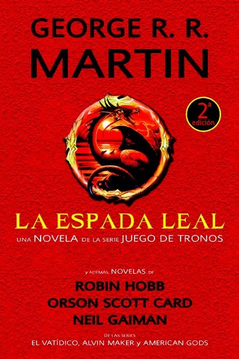 LA ESPADA LEAL | 9788490181485 | GEORGE R. R. MARTIN