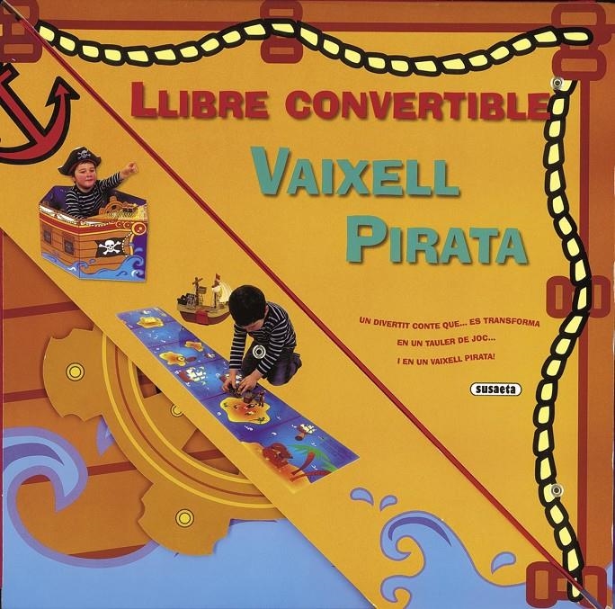 LLIBRE CONVERTIBLE VAIXELL PIRATA | 9788467719901 | VVAA