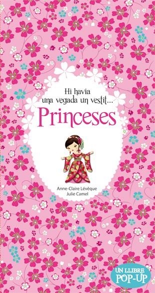 PRINCESES HI HAVIA UNA VEGADA UN VESTIT | 9788424644635 | VV.AA.