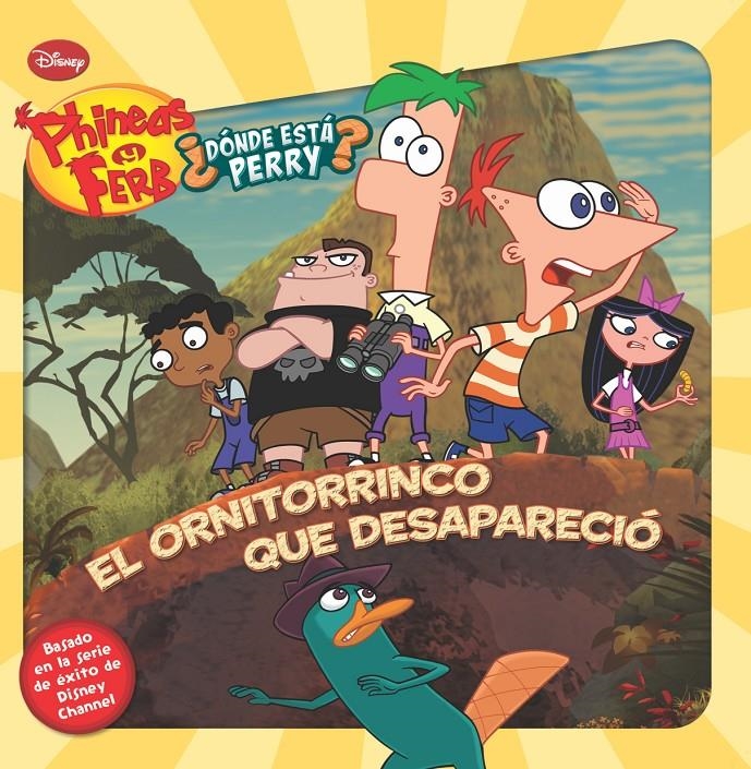 PHINEAS Y FERB EL ORNITORRINCO QUE DESAPARECIO | 9788499513249 | VVAA