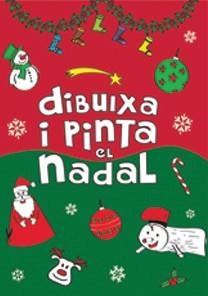 DIBUIXA I PINTA EL NADAL | 9788492880874 | VVAA