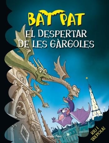 EL DESPERTAR DE LES GARGOLES | 9788499329222 | BAT PAT