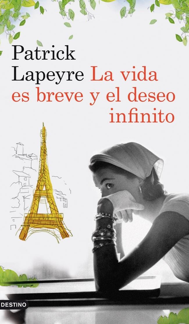 VIDA ES BREVE Y EL DESEO INFINITO, LA | 9788423339204 | LAPEYRE, PATRICK