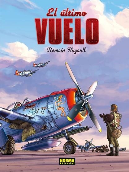 EL ULTIMO VUELO | 9788467910001 | ROMAIN HUGAULT