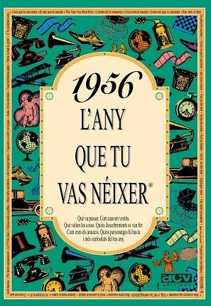 1956: L'ANY QUE TU VAS NEIXER | 9788488907417 | COLLADO BASCOMPTE, ROSA