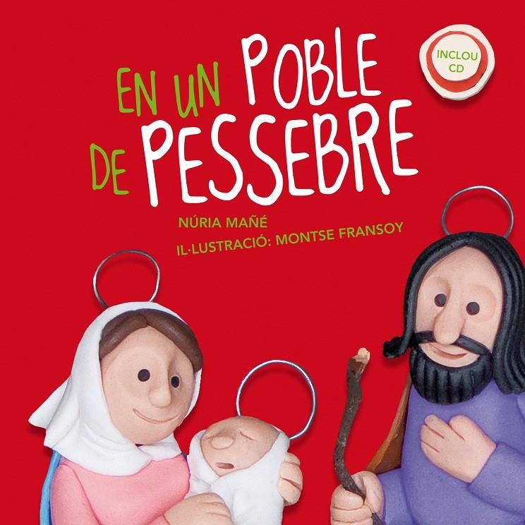 EN UN POBLE DE PESSEBRE | 9788498834581 | MAÑE, NURIA & FRANSOY, MONTSE