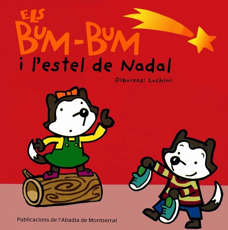 ELS BUM BUM  I L'ESTEL DE NADAL | 9788484153351 | LUCHINI