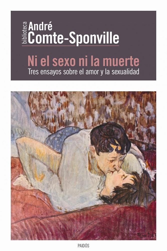 NI EL SEXO NI LA MUERTE | 9788449327612 | COMTE - SPONEVILLE, ANDRE