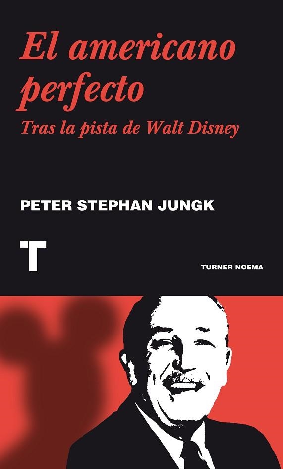 EL AMERICANO PERFECTO | 9788475066844 | STEPHAN JUNGK, PETER