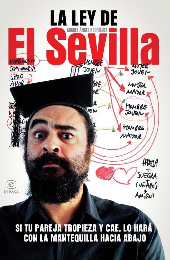 LEY DE EL SEVILLA, LA | 9788467009316 | EL SEVILLA